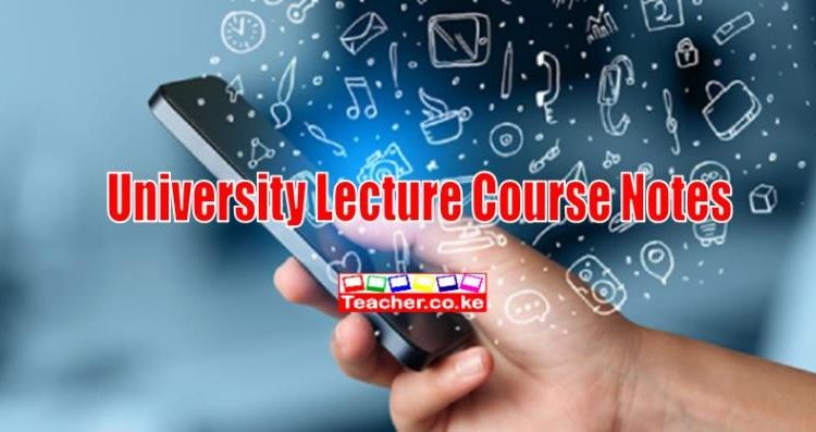 Download Kenya University Lecture Course Notes