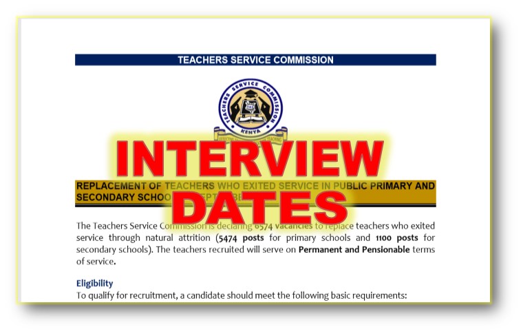 2020 TSC Recruitment Interview Dates and Schedule, 2020 TSC Advert interviews, TSC Interviews, TSC Vacancy Interviews,