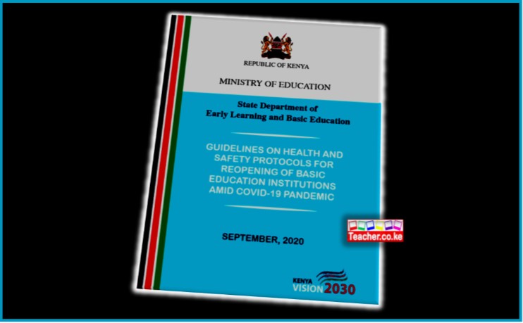 MINISTRY OF EDUCATION GUIDELINES ON HEALTH AND SAFETY PROTOCOLS FOR REOPENING OF BASIC EDUCATION INSTITUTIONS AMID COVID-19 PANDEMIC SEPTEMBER, 2020