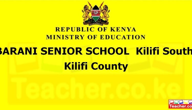 Barani Senior School - Kilifi