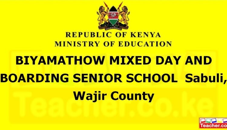 Biyamathow Mixed Day And Boarding Senior School - Wajir