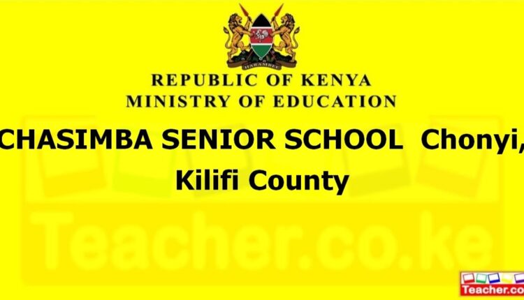 Chasimba Senior School - Kilifi