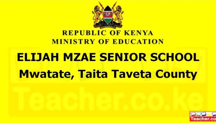 Elijah Mzae Senior School - Taita Taveta