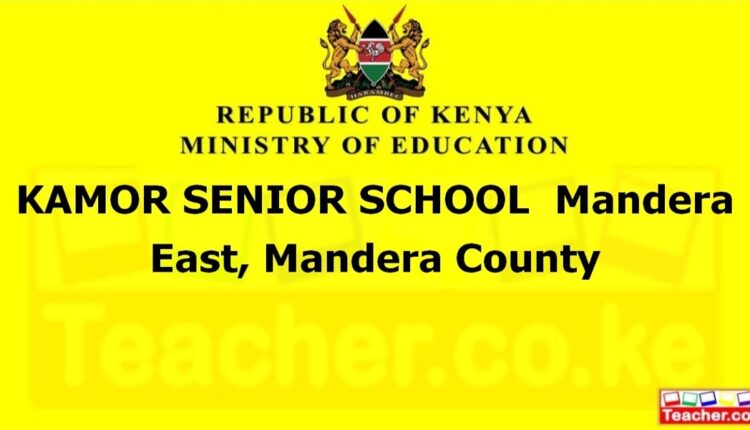 Kamor Senior School - Mandera