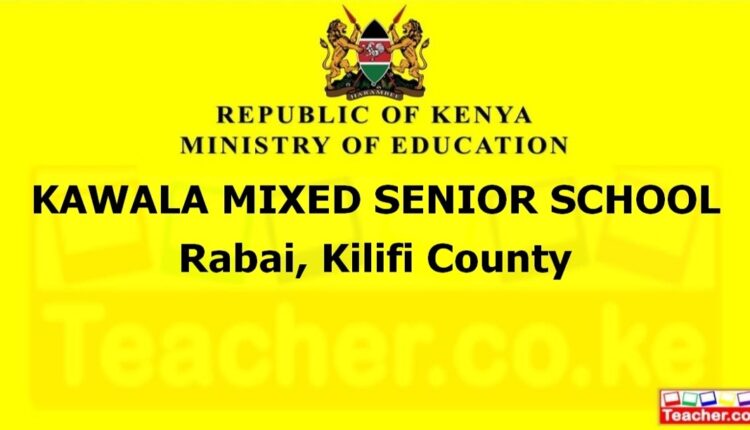 Kawala Mixed Senior School - Kilifi
