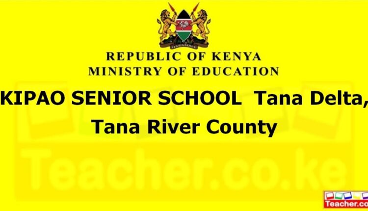 Kipao Senior School - Tana River