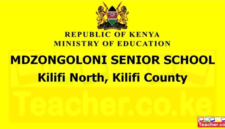Mdzongoloni Senior School - Kilifi