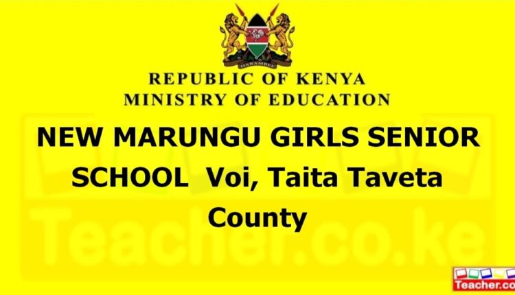 New Marungu Girls Senior School - Taita Taveta