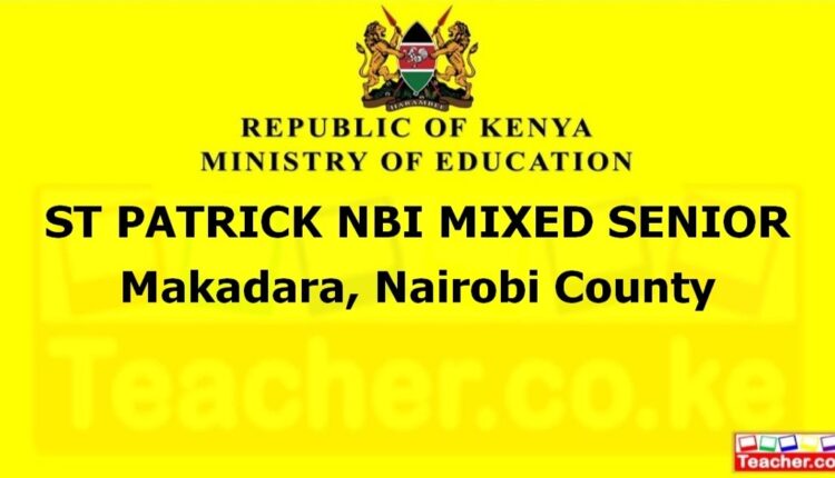 St Patrick Nbi Mixed Senior - Nairobi