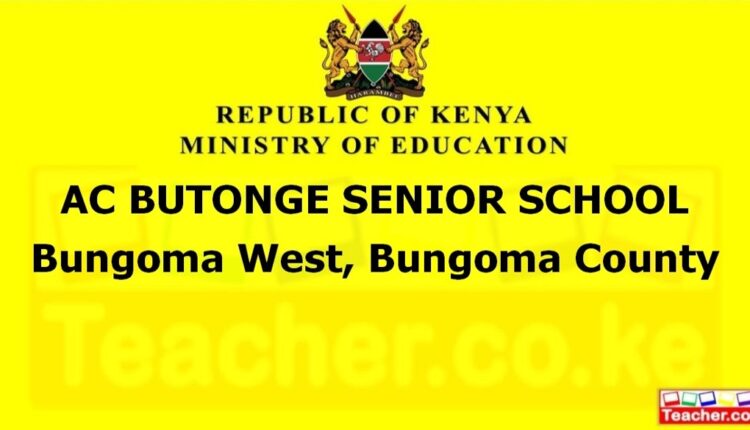 Ac Butonge Senior School - Bungoma
