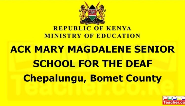 Ack Mary Magdalene Senior School For The Deaf - Embu