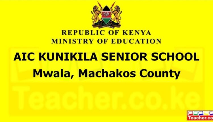 Aic Kunikila Senior School - Machakos