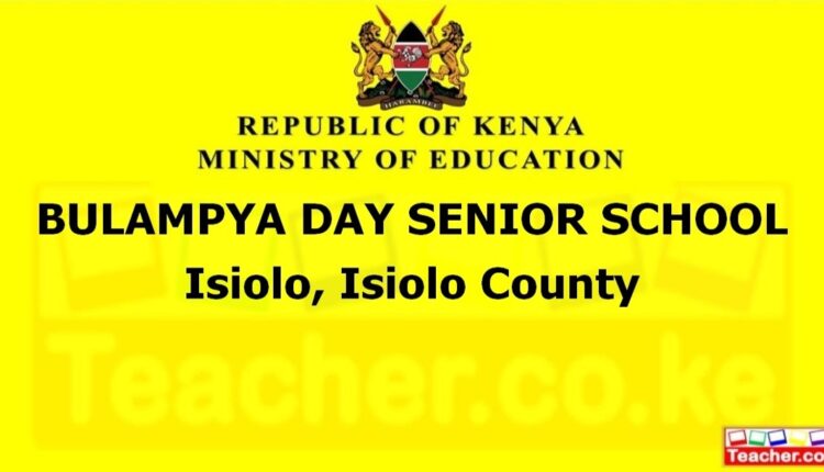 Bulampya Day Senior School - Isiolo
