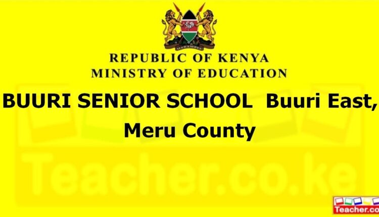 Buuri Senior School - Meru