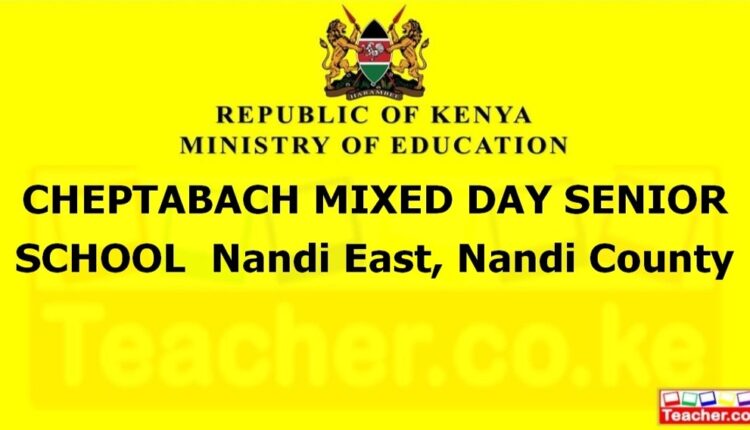 Cheptabach Mixed Day Senior School - Nandi