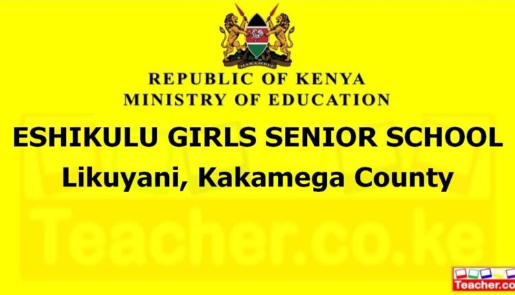 Eshikulu Girls Senior School - Kakamega