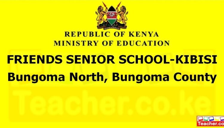 Friends Senior School-Kibisi - Bungoma