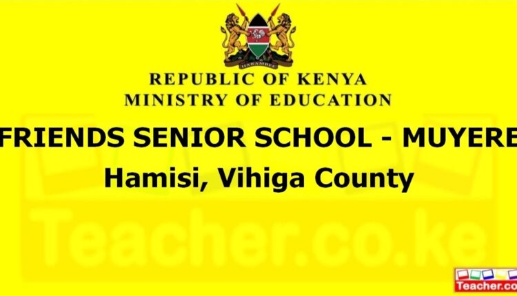 Friends Senior School - Muyere - Vihiga