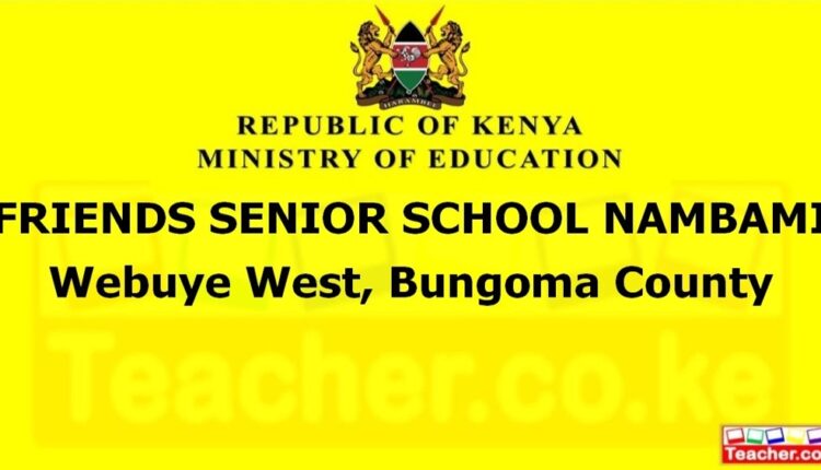 Friends Senior School Nambami - Bungoma