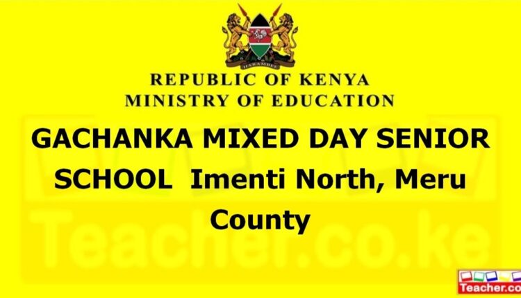 Gachanka Mixed Day Senior School - Meru