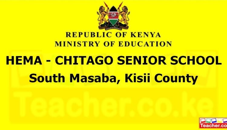Hema - Chitago Senior School - Kisii