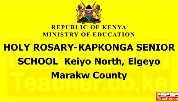 Holy Rosary-Kapkonga Senior School - Elgeyo Marakw