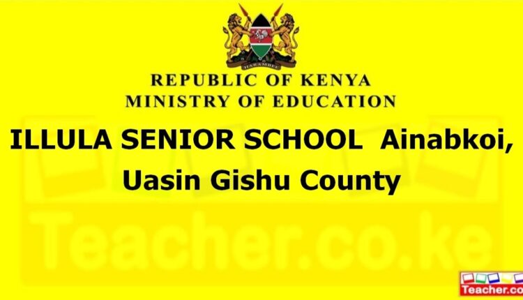 Illula Senior School - Uasin Gishu