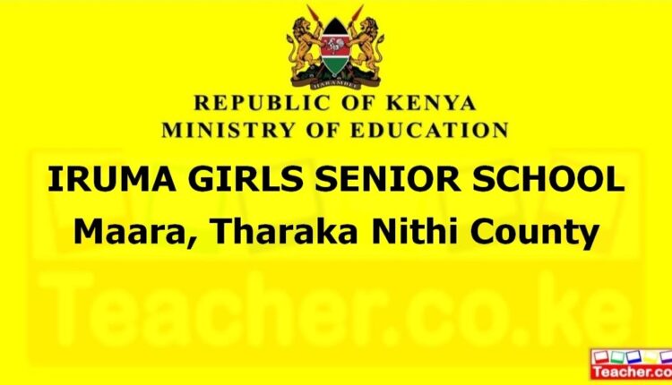 Iruma Girls Senior School - Tharaka Nithi