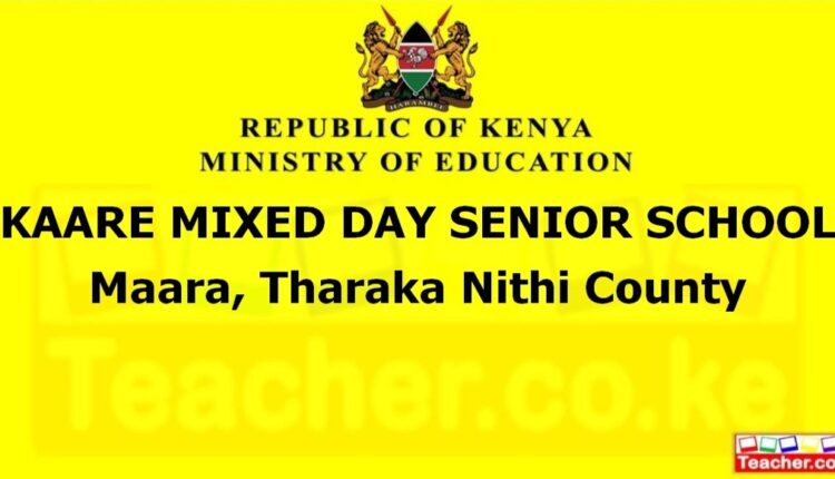 Kaare Mixed Day Senior School - Tharaka Nithi
