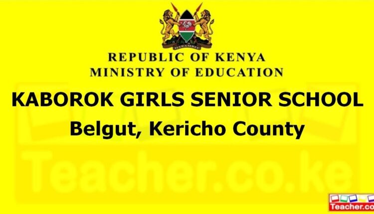 Kaborok Girls Senior School - Kericho