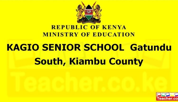 Kagio Senior School - Kiambu