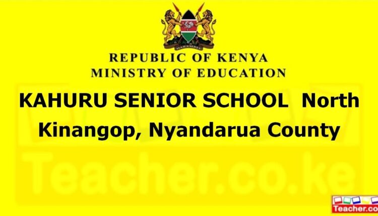 Kahuru Senior School - Nyandarua