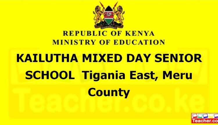Kailutha Mixed Day Senior School - Meru