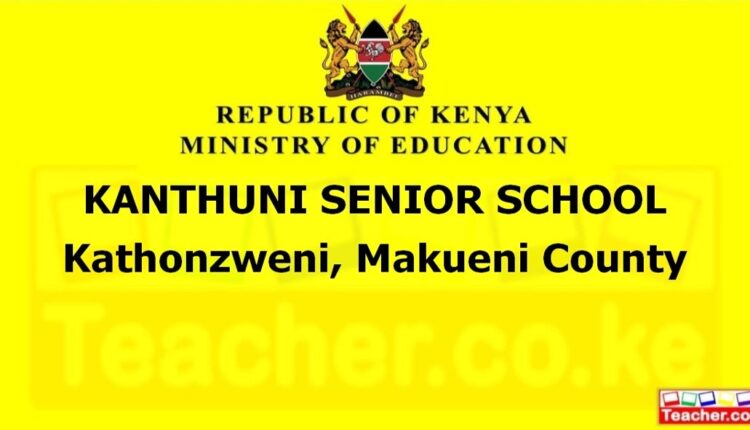 Kanthuni Senior School - Makueni