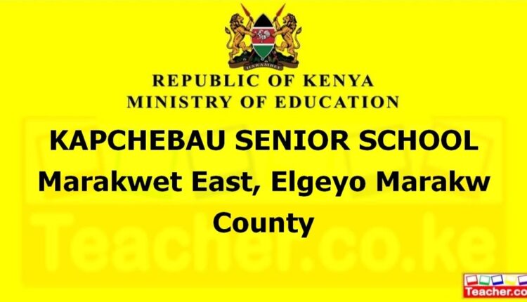 Kapchebau Senior School - Elgeyo Marakw