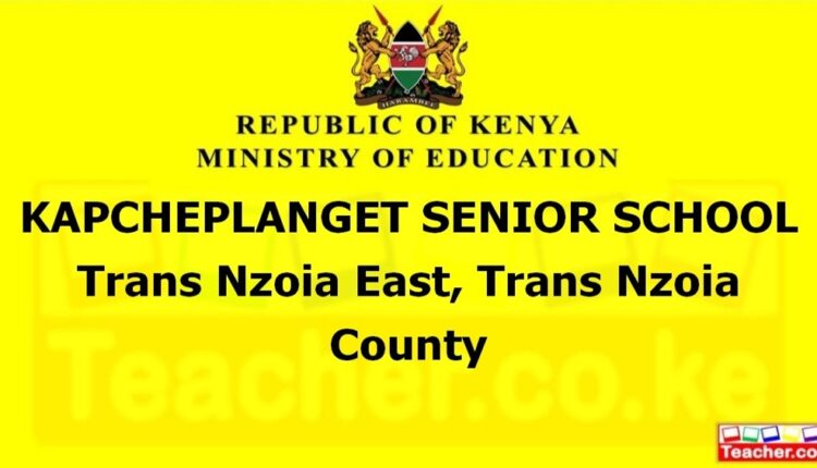 Kapcheplanget Senior School - Trans Nzoia