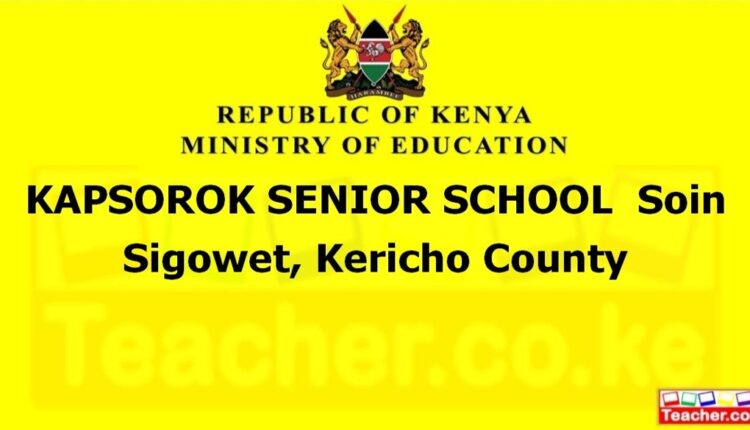 Kapsorok Senior School - Kericho