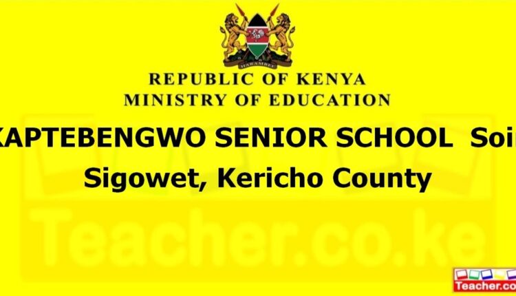 Kaptebengwo Senior School - Kericho