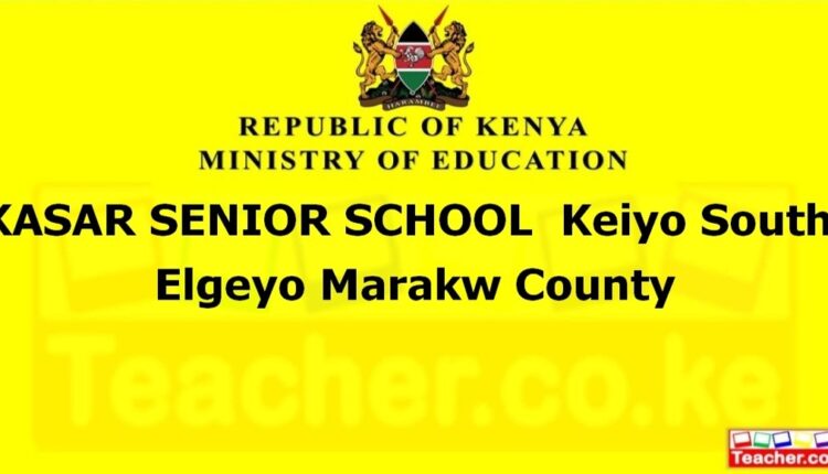 Kasar Senior School - Elgeyo Marakw
