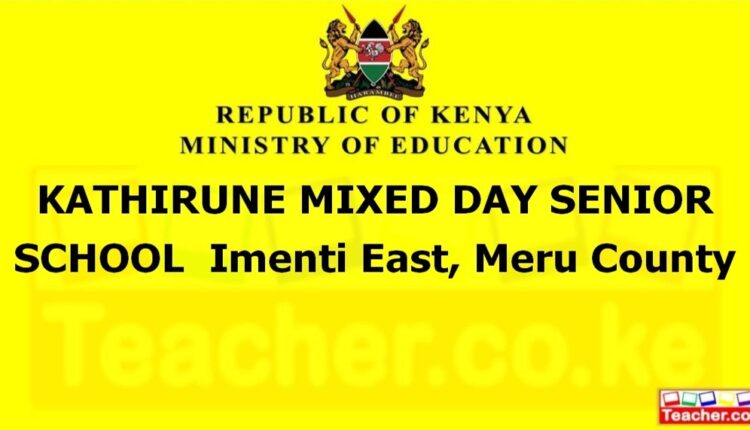 Kathirune Mixed Day Senior School - Meru