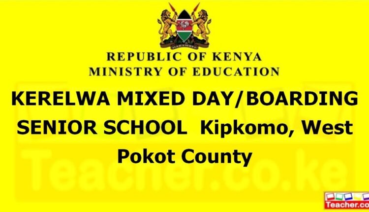 Kerelwa Mixed Day/Boarding Senior School - West Pokot