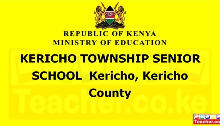 Kericho Township Senior School - Kericho
