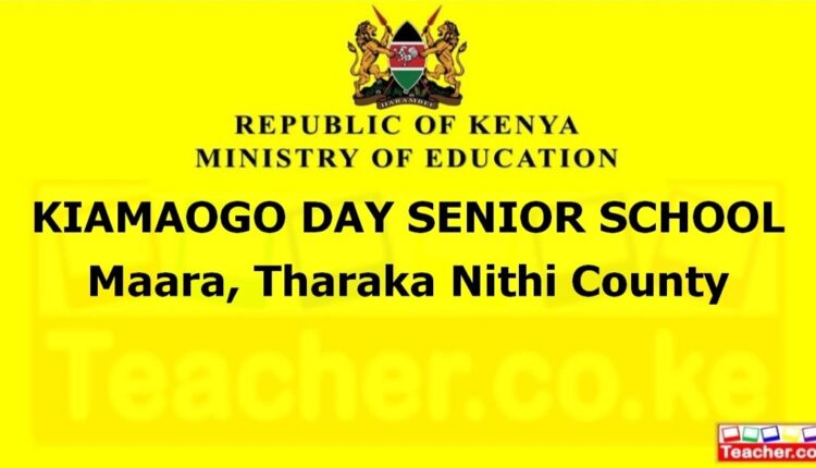 Kiamaogo Day Senior School - Tharaka Nithi