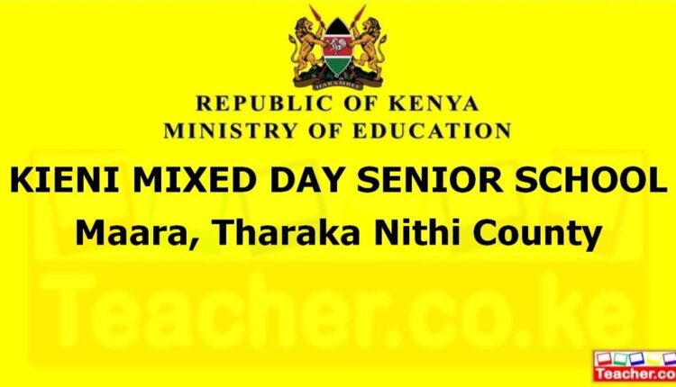 Kieni Mixed Day Senior School - Tharaka Nithi