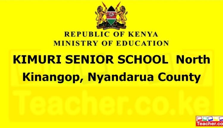Kimuri Senior School - Nyandarua