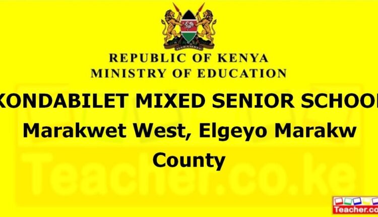 Kondabilet Mixed Senior School - Elgeyo Marakw
