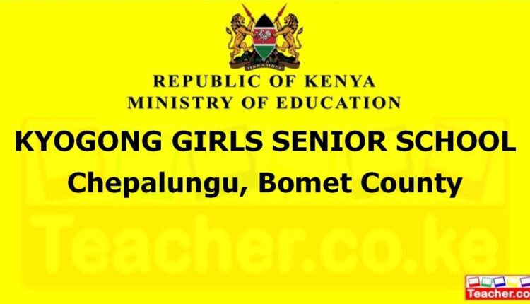 Kyogong Girls Senior School - Bomet