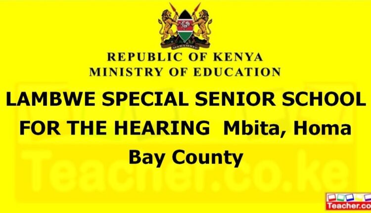 Lambwe Special Senior School For The Hearing - Homa Bay