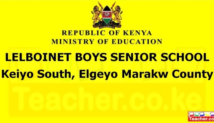 Lelboinet Boys Senior School - Elgeyo Marakw