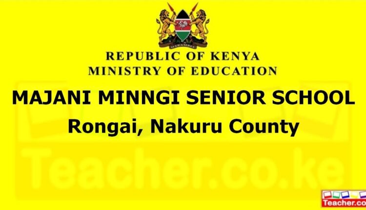 Majani Minngi Senior School - Nakuru
